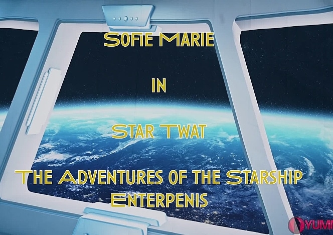 SofieMarieXXX/Star Twat  Adventures of the Starship Enterpenis